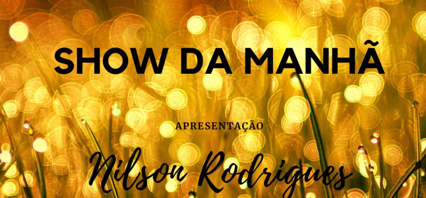 show-da-manha